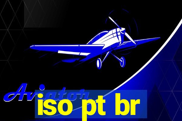 iso pt br